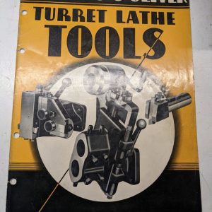 Bardons Oliver Turret Lathe Sales Brochure Catalog Features Specifications 1943