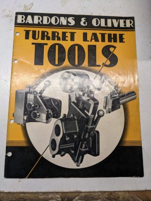 Bardons Oliver Turret Lathe Sales Brochure Catalog Features Specifications 1943