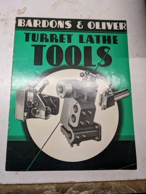 Bardons Oliver Turret Lathe Sales Brochure Catalog Features Specifications 1956