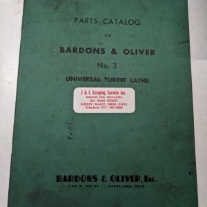 Bardons Oliver Service Parts List Shop Book Catalog Manual #3 Turret Lathe