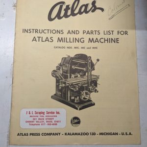 Atlas Instruction Operator Service Manual Parts List 1950 Milling Mfg Mic Mhc