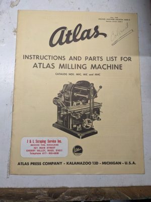 Atlas Instruction Operator Service Manual Parts List 1950 Milling Mfg Mic Mhc