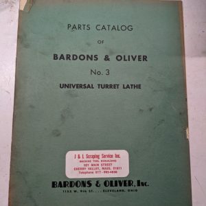 Bardons Oliver #3 Universal Turret Lathe Service Parts List Manual Catalog Shop
