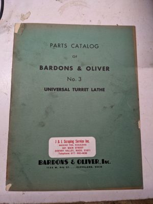 Bardons Oliver #3 Universal Turret Lathe Service Parts List Manual Catalog Shop
