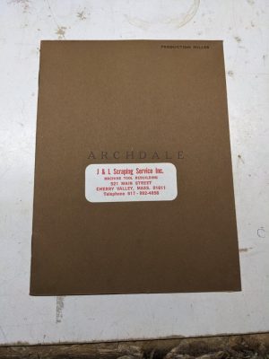 Archdale Instruction Operator Service Maintenance Manual Milling Machine Hm