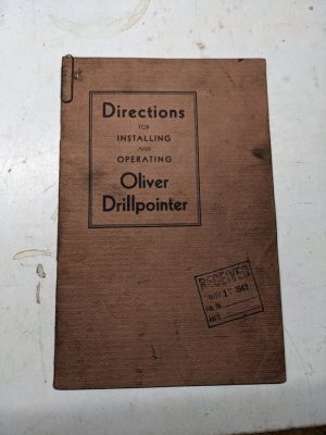 Oliver Install Operator Service Instruction Manual Shop Book Drillpointer 1943