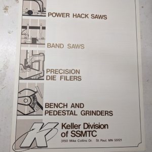 Keller Ssmtc Hack Band Saws Filers Grinders Sales Brochure Catalog Features