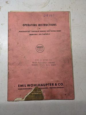 Emil Wohlhaupter Operating Instructions Boring Facing Heads Upa 1 2 3 Part List