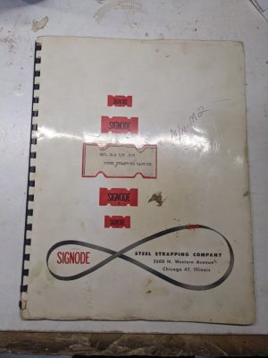 Signode Strapping Power Machine Mod M-2 5/8 0.020” Operator Service Manual Parts
