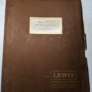 Lewis Wire Straightening Cutting Machine #8-Cv Operator Service Manual Shop Book