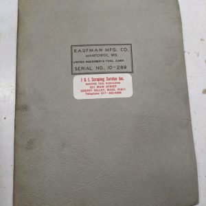Kaufman United Lead Screw Tapping Machine Operation Service Parts List Manual