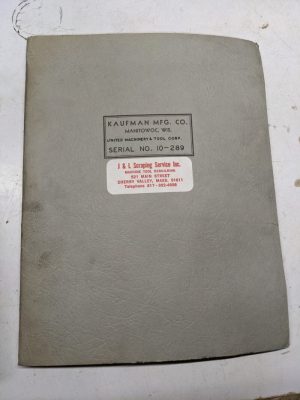 Kaufman United Lead Screw Tapping Machine Operation Service Parts List Manual