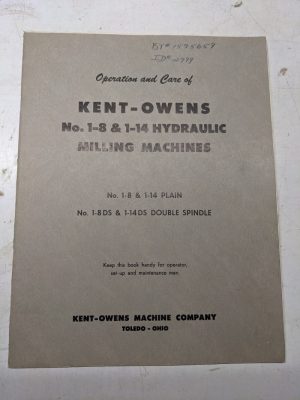Kent Owens Milling Machine Install Operator Service Manual #1-8 #1-14 Ds
