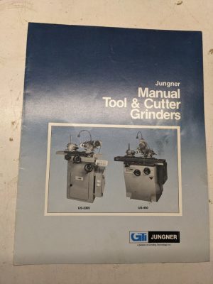 Gti Junger Sales Brochure Catalog Specs Manual Tool Cutter Grinders Us-2305 450