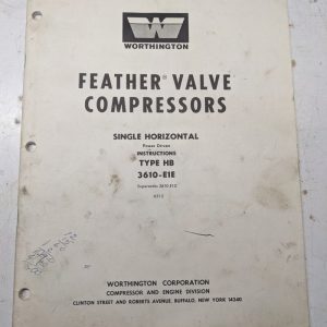 Worthington Feather Valve Air Compressors Type Hb 3610-E1E Service Shop Manual