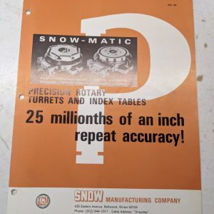 Snow Snow-Matic Rotary Turret Index Table Sales Brochure Catalog 1968 Specs