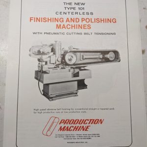 Production Machine Centerless Finishing Polishing Type 101 Sales Brochure Specs
