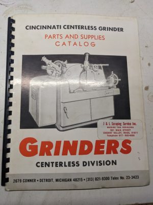 Cincinnati Centerless Grinding Service Parts List Catalog Manual #2 Ea Om #3 #4