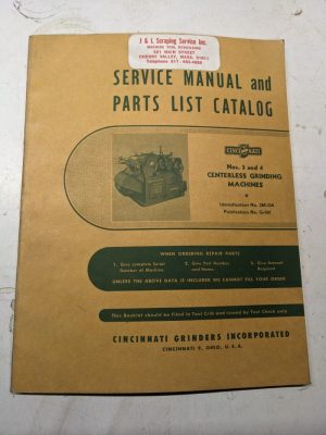 Cincinnati Centerless Grinding Service Parts List Catalog Manual #3 #4 Machine