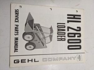 Gehl Hl 2600 Skid Steer Loader Service Parts Manual List 903010 Repair Oem 1982