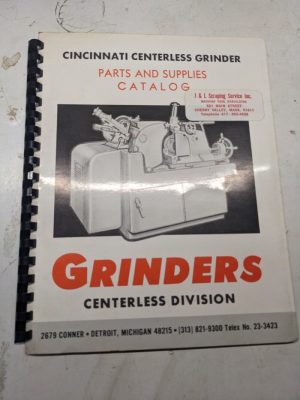 Cincinnati Centerless Grinder Service Parts Book Catalog Manual #2 Ea Om #3 #4