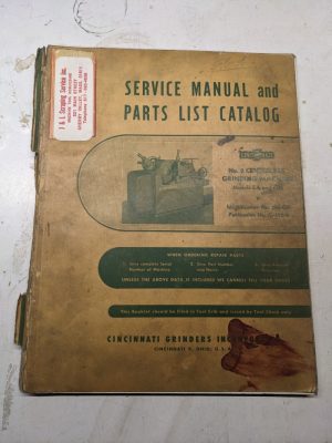 Cincinnati Service Manual Part List Catalog #2 Ea Om Centerless Grinding 2M-Or