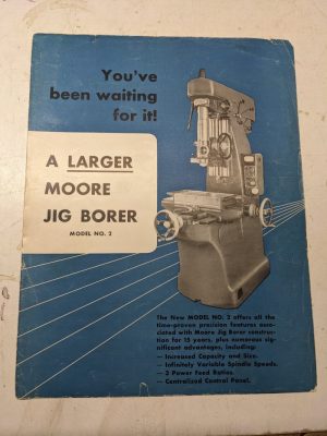 Moore Precision Jig Borer Sales Brochure Catalog Model #2 Features Specs 1947