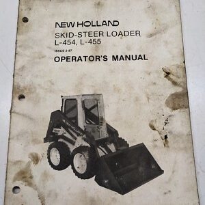 New Holland L 454 L-455 Skid Steer Loader Operators Manual Maintenance 42045420