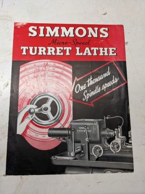 Simmons Turret Lathe Micro Speed Sales Brochure Catalog Features Specs