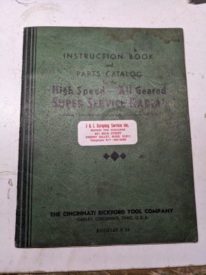 Cincinnati Operator Service Manual Parts List Super Service Radial Drill 1936