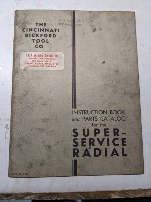 Cincinnati Operator Service Manual Parts List Super Service Radial Drill 1946