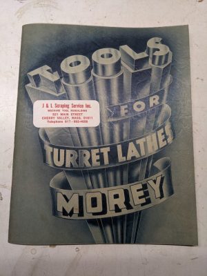 Morey Machine Tools For Turret Lathes Sales Brochure Catalog 1953 Specs Feat