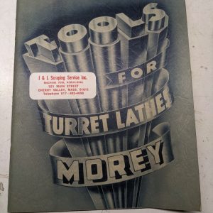 Morey Machine Tools For Turret Lathes Sales Brochure Catalog 1953 Spec Feat