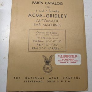 National Acme Service Parts List Book Manual Gridley Automatic R Ra Model 1944