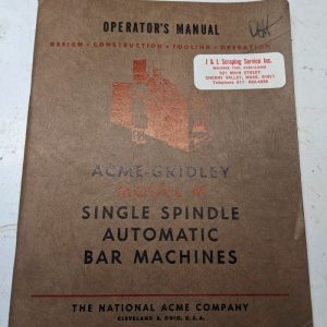 National Acme Operator Service Manual Gridley Automatic M Model Bar Machines
