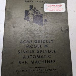 National Acme Service Parts List Book Manual Gridley Automatic M Model Catalog