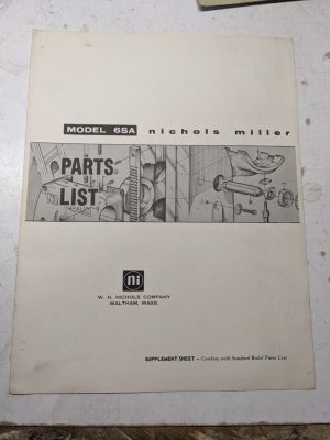 Nichols Milling Machine Tool Service Repair Parts List Book Manual Model 6Sa