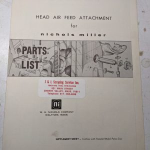 Nichols Milling Machine Service Parts List Manual Head Air Feed Attachment