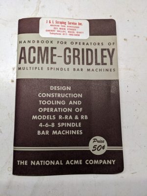 National Acme Service Repair Parts List Manual Gridley Automatic Bar Machine