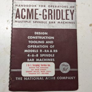 National Acme Service Repair Parts List Manual Gridley Automatic Bar Machines