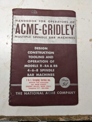 National Acme Service Repair Parts List Manual Gridley Automatic Bar Machines