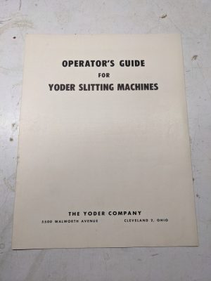 Yoder Operator Service Manual Steel Slitting Machines 1960 Shop Book Maintenance