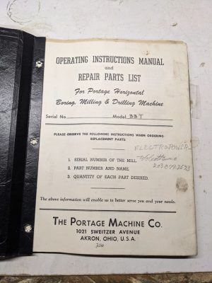 Portage Boring Milling Machine Operator Service Manual Parts List Book 33T 1963
