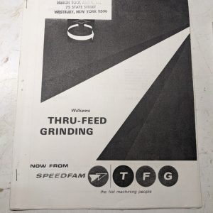 Wiliams Thru Feed Grinding Speedfam Sales Brochure Photo Copy