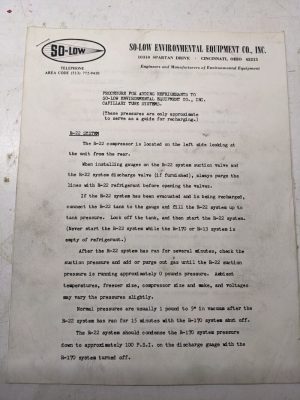 So-Low Equipment Procedure For Adding Refrigerants To Capillary Tube Systems