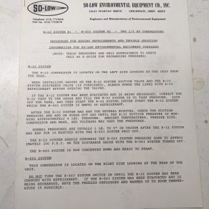 So-Low Equipment Procedure For Adding Refrigerants To #1 #2 Freezer