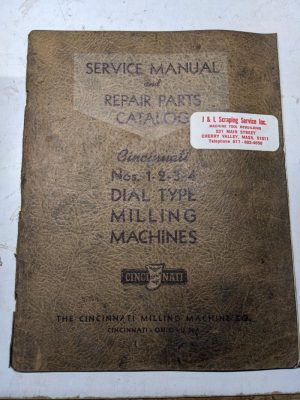 Cincinnati Service Manual Repair Part List Catalog #1 2 3 4 Milling 1938 M-786-2