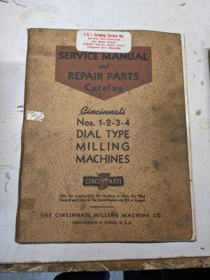 Cincinnati Service Manual Repair Part Catalog #1 2 3 4 Mill Machine M-786-5 1938