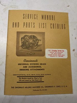 Cincinnati Service Manual Parts List Dividing Heads Indexing Attachments 1945