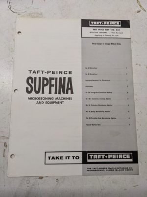 Taft-Peirce Supfina Microstoning Machine 1968 Product Price List Catalog Sales